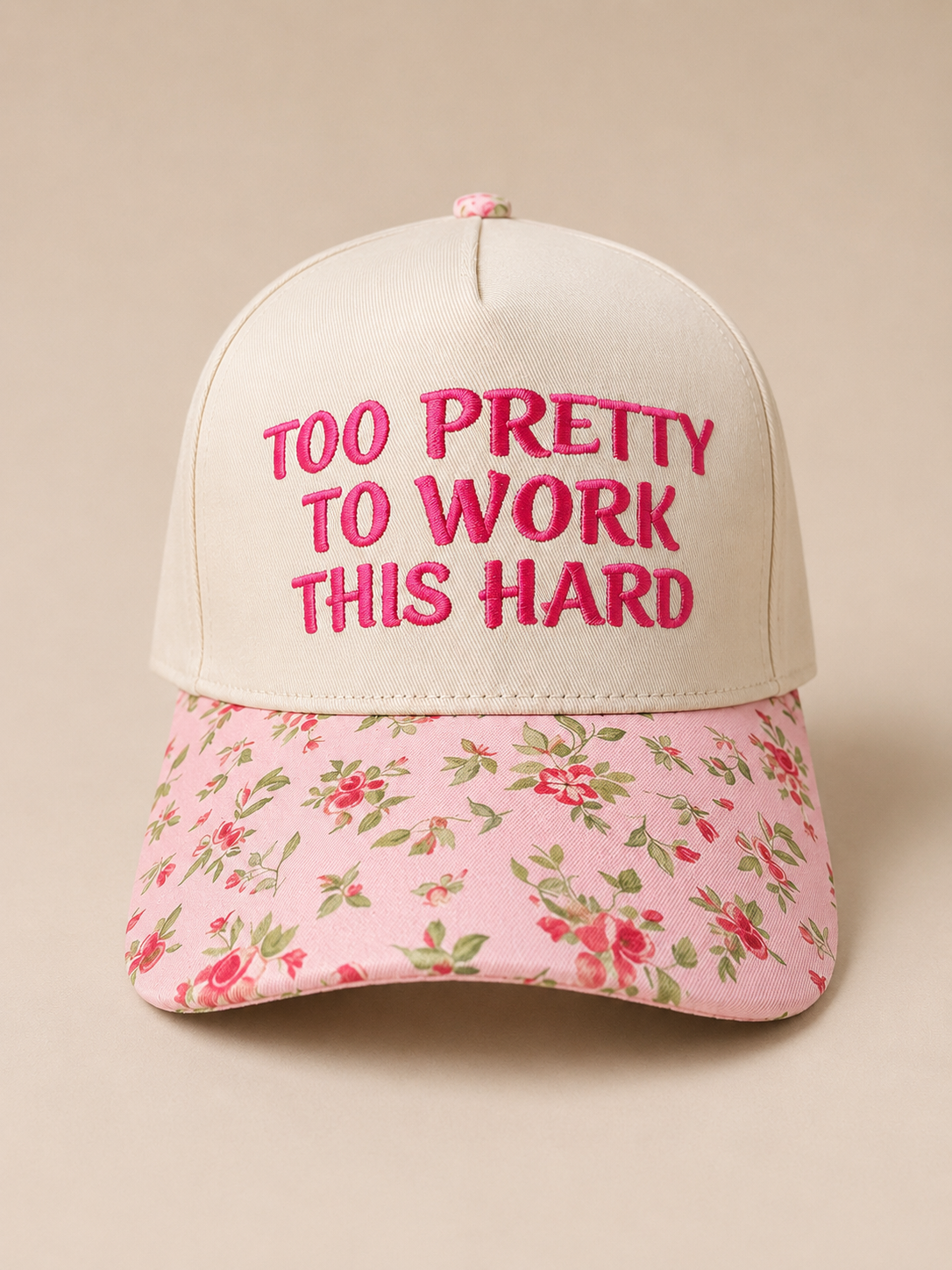Too Pretty To Work This Hard Trucker Hat